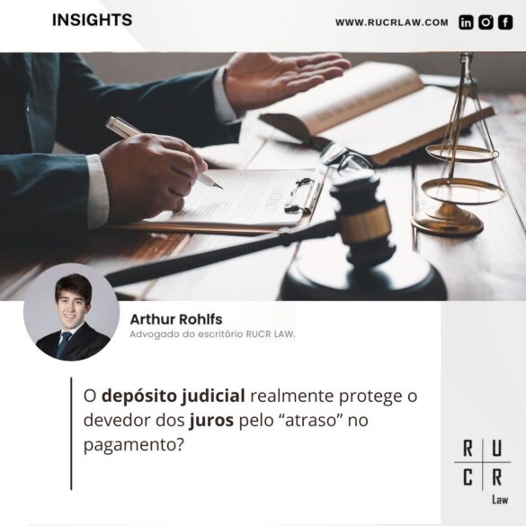 O Depósito Judicial da Dívida Realmente Protege o Devedor dos Juros pelo “Atraso” do Pagamento?